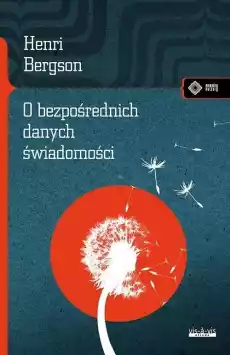 O bezpośrednich danych świadomości w2 Książki Nauki humanistyczne