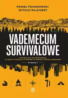 Vademecum survivalowe wyd 2 Książki Poradniki