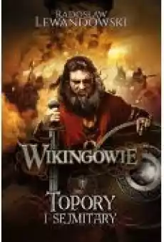 Wikingowie Tom 3 Topory i sejmitary Książki Fantastyka i fantasy