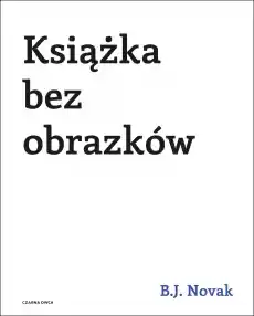 Książka bez obrazków wyd 2023 Książki