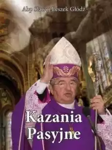 Kazania pasyjne TW Książki Religia