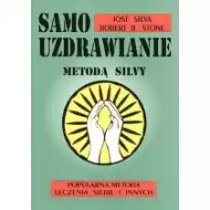 Samouzdrawianie Metodą Silvy Książki Poradniki