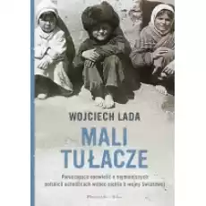 Mali tułacze Książki Literatura faktu