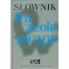 Słownik Frazeologiczny Wydanie 2011 Książki Podręczniki i lektury