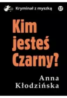 Kim jesteś Czarny Książki Ebooki