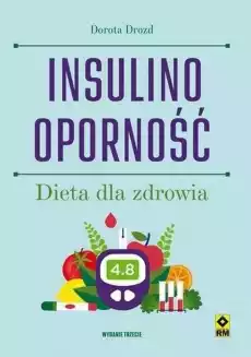 Insulinooporność Dieta dla zdrowia w4 Książki Kucharskie