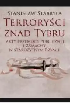 Terroryści znad Tybru Książki Ebooki