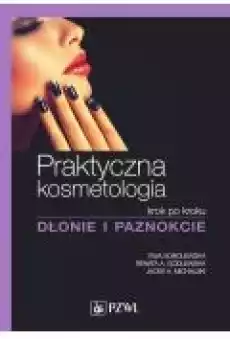 Praktyczna kosmetologia Książki Ebooki