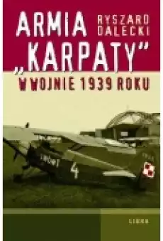 Armia Karpaty w wojnie 1939 roku Książki Historia