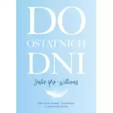 Do ostatnich dni Książki Literatura faktu