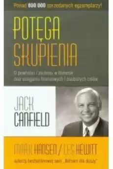 Potęga skupienia Książki Nauki społeczne Psychologiczne