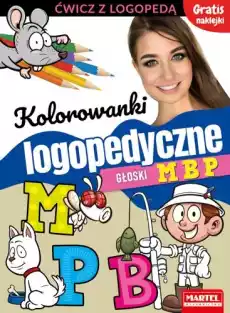 Kolorowanki logopedyczne z naklejkami Głoski M B P Dla dziecka