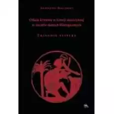 Ofiara krwawa w Grecji starożytnej Tragedia Książki Nauki humanistyczne
