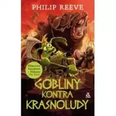 Gobliny kontra Krasnoludy Książki Dla młodzieży