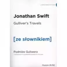 Gullivers Travels Przygody Gullivera z podręcznym słownikiem angielskopolskim Poziom B1B2 Książki Obcojęzyczne