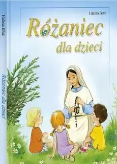 Różaniec dla dzieci Książki Religia