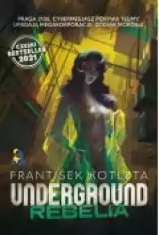 Underground Rebelia Książki Ebooki