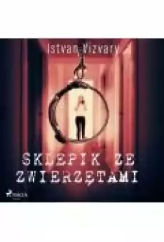 Sklepik ze zwierzętami Książki Ebooki