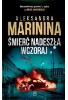 Śmierć nadeszła wczoraj Książki Kryminał sensacja thriller horror