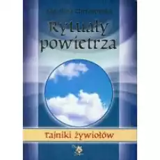 Tajniki żywiołów Rytuały powietrza Książki Ezoteryka senniki horoskopy