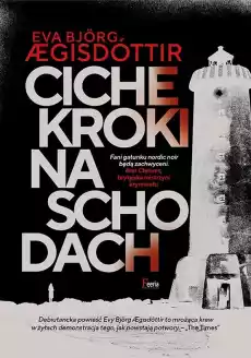 Ciche kroki na schodach Książki Kryminał sensacja thriller horror