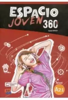 Espacio Joven 360 Podręcznik A21 Książki Podręczniki w obcych językach