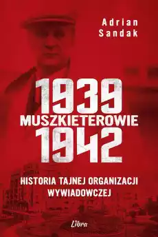 Muszkieterowie 19391942 Książki Historia