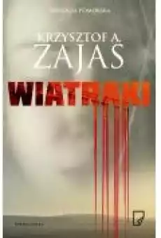 Wiatraki Książki Kryminał sensacja thriller horror