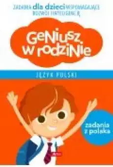 Geniusz w rodzinie Język polski Książki Dla dzieci