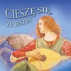 Cieszę się że jesteś Książki Religia