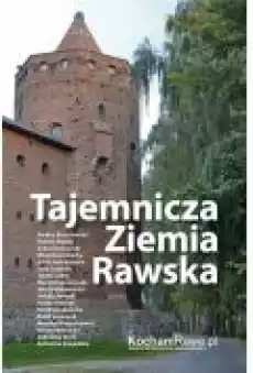 Tajemnicza Ziemia Rawska Książki Literatura piękna