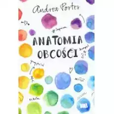 Anatomia obcości Książki Dla młodzieży