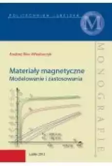 Materiały magnetyczne Modelowanie i zastosowania Książki Ebooki