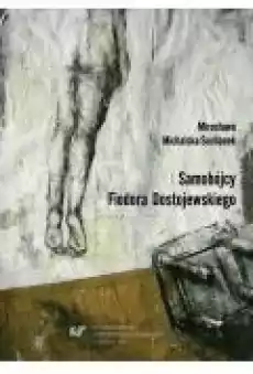 Samobójcy Fiodora Dostojewskiego Książki Ebooki