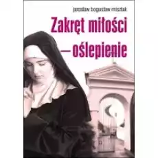 Zakręt miłości oślepienie Książki Literatura obyczajowa