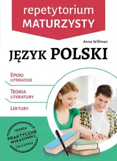 Język polski Epoki literackie teoria literatury lektury Repetytorium  maturzysty Książki Podręczniki i lektury