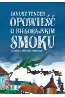 Bajka o biłgorajskim smoku Książki Ebooki