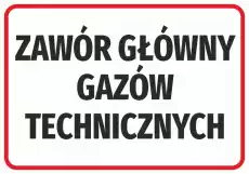 Naklejka Zawór główny gazów technicznych Biuro i firma Odzież obuwie i inne artykuły BHP Pozostałe artykuły BHP