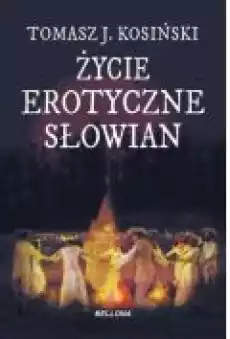 Życie erotyczne Słowian Książki Historia