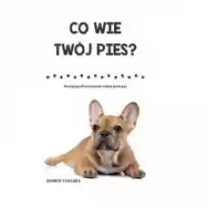 Co wie Twój pies Książki Poradniki