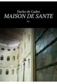 Maison de sante nr 1 Książki Ebooki