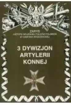 3 dywizjon artylerii konnej Książki Historia