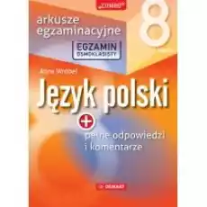 Język polski Egzamin ósmoklasisty Arkusze egzaminacyjne Książki Podręczniki i lektury