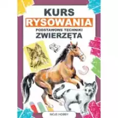 Kurs rysowania Podstawowe techniki Zwierzęta Książki Poradniki