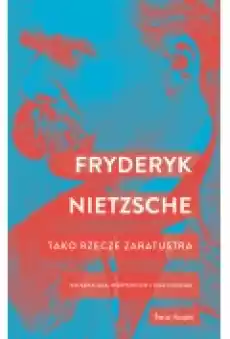 Tako rzecze Zaratustra Książki Literatura piękna