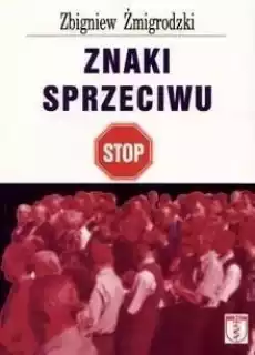 Znaki sprzeciwu Książki Historia