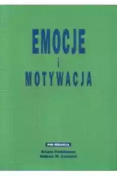 Emocje I Motywacja Ii Redbrian ParkinsonAndrew Mcolman Książki Nauki społeczne Psychologiczne