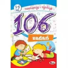 106 zadań Rozwiązuję i zgaduję 46 lat Książki Dla dzieci