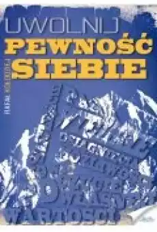 Uwolnij pewność siebie Książki Ebooki