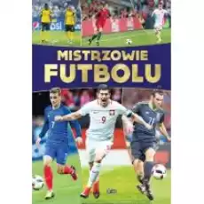 Mistrzowie Futbolu Książki Sport